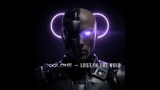 D&infin;LONE - LOST IN THE VOID  (Official Visualizer) | Dark Futuristic Trap / AI Cyber Rap