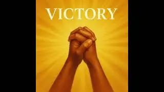 Victory | An Uplifting Inspirational Song About Faith and Strength