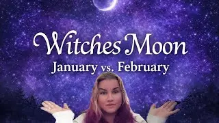The Witches Moon January vs February | Which Box Was Better? | Subscription Box Comparison | 2026