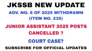 JKSSB UPDATE 2026 - JR. ASSISTANT POSTS WITHDRAWN  / COURT CASE ?  AAFAQ SIR 