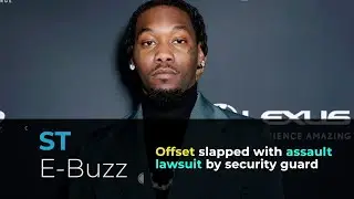 Offset slapped with assault lawsuit by security guard