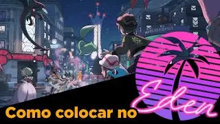 Como BAIXAR o Eden e COLOCAR o POKEMON LEGENDS ZA