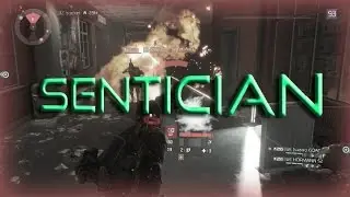 Sentician - Sentry Tactician Sticky Bomb DESTROYER Build - The Division
