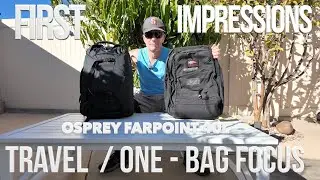 I traveled with the Osprey Farpoint 40L (First Impressions)