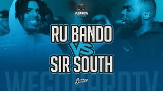 RU BANDO VS SIR SOUTH PRESENTED BY WEGOHARDTV