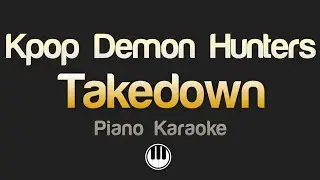 Takedown - KPop Demon Hunters (Karaoke)