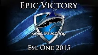 Vega Squadron Epic Victory ESL One Final 2015