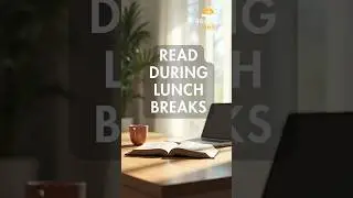 Read during lunch breaks