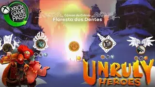 Unruly Heroes - C&acirc;nion do Cr&acirc;nio - Floresta dos Dentes