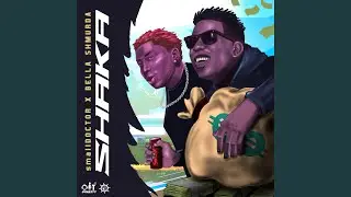 Shaka (feat. Bella Shmurda) (DJ Version)