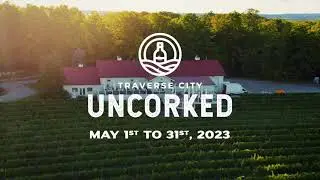 Traverse City Uncorked 2023