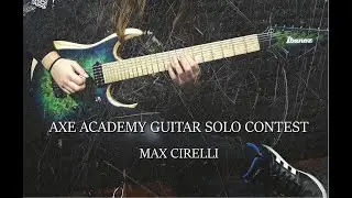 AXE ACADEMY CONTEST | Max Cirelli