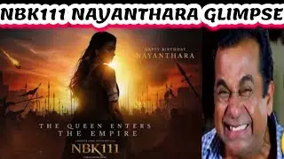 NBK111 NAYANTHARA GLIMPSE REACTION TROLL - GOPICHAND MALINENI - BALAKRISHNA - MOVIE UPDATES 