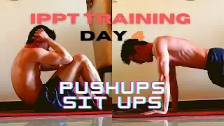 How I train for 60 pushups and 60 sit ups in 1 minute | IPPT training day 4
