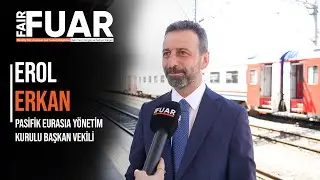 Pasifik Eurasia Yönetim Kurulu Başkan Vekili Erol Erkan #chinarailway