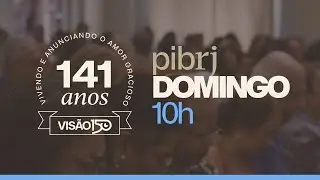 Culto PIBRJ  11/01/2026• 10h • Lembre-se da mulher de Ló - Lucas 17:32  • Pr. Eduardo Andrade