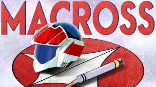 You NEED To Experience Macross