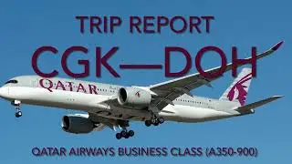 Trip Report: Jakarta to Doha via Qatar Airways Business Class