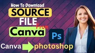 How to get canva Source File/pdf to psd convert/How to Convert PDF to PSD/canva tutorial