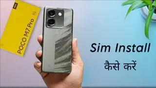 POCO M7 Pro Sim Card Installation Guide | Poco M7 Pro me Sim & microSD Card Kaise Lagaye