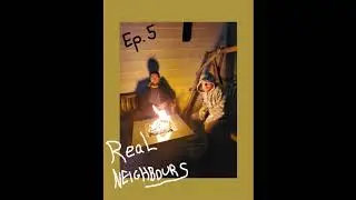 Real Neighbours Ep. 5 - Local Icons