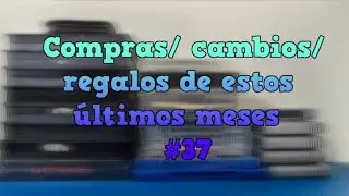 🛒 Compras 🔁 cambios 🎁 regalos de estos &uacute;ltimos meses #37 ( COMPRA DE VIDEOJUEGOS )