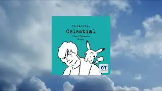 Ed Sheeran, Pok&eacute;mon - Celestial (Owen Thomson Remix)
