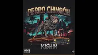 PERRO CHING&Oacute;N / EL KISHIN #musica #traphiphop #rap #escueladerap #music #cover #pubg 