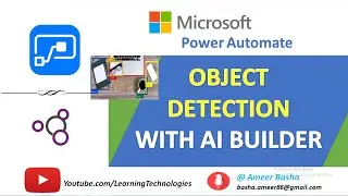 Microsoft Power Automate Tutorials || Module 24 :  Detect Objects With AI Builder (Object Detection)