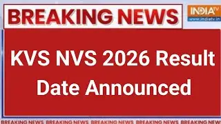 kvs nvs result 2026 | kvs nvs result date 2026 | kvs result 2026 | nvs kvs result date 2026