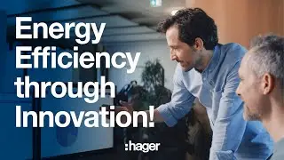 Empowering Energy Efficiency with Hager