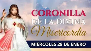 Coronilla de la Divina Misericordia Hoy | Mi&eacute;rcoles 28 de Enero 2026 | Hora de la Misericordia 🙏