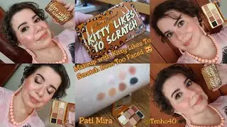 Makeup with Kitty Likes to Scratch from Too Faced
