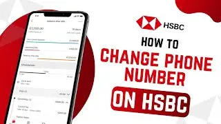 How to Change Mobile Number in HSBC Bank (QUICK & EASY!)