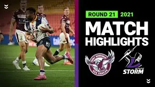 NRL Highlights | Sea Eagles v Storm Match Highlights | Round 21, 2021 | Telstra Premiership | NRL