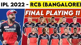 IPL 2022 - Royal Challengers Bangalore Playing 11 | RCB Squad 2022 | RCB Playing 11 2022