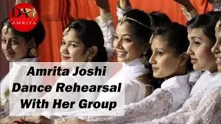 Amrita Joshi Dance Rehearsal With Her Group