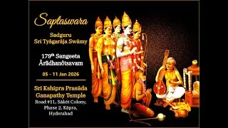Day 2 Saptaswara Sadguru Tyagaraja Swamy 179th Sangeeta Aradhana - Promo