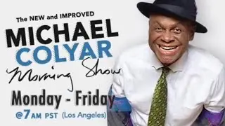 The Michael Colyar Morning Show with Mylira Green: Getting Back on Track!