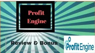Profit Engine Review + High Level Bonus