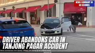 Driver Abandons Car in Tanjong Pagar Accident