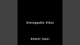 Unstoppable Vibes