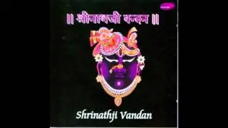 Shrinathji Dhun - Shrinathji Vandan (Chandu Mattani)