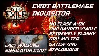 CWDT WALKING SIMULATOR NO FLASK NO BUTTONS BUILD GUIDE [3.14 POE]
