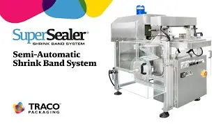 Traco SuperSealer Semi Automatic Shrink Band System