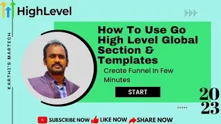 Go High Level Funnel Global Sections & Templates | How To Import Funnels From ClickFunnels Into GHL