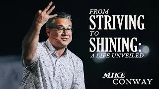 From Striving to Shining: A Life Unveiled | Mike Conway