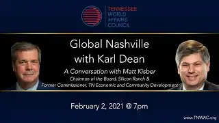 Global Nashville | Karl Dean Talks with Matt Kisber | Feb 2