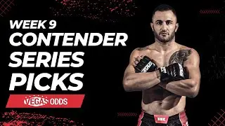 Contender Series Week 9: Picks + TOP Bets | VegasOdds