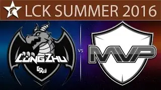 [LoL Highlights] LZ vs MVP Game 1 | LCK Summer 2016 (05.07.2016) - Longzhu Gaming vs MVP